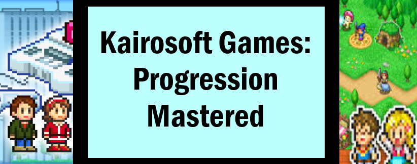 Kairosoft Games: Progression&nbsp;Mastered